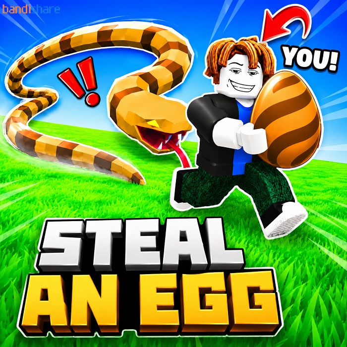 Tải Steal An Egg MOD + Script (Auto Farm, Bất Tử, Đoán Trứng)